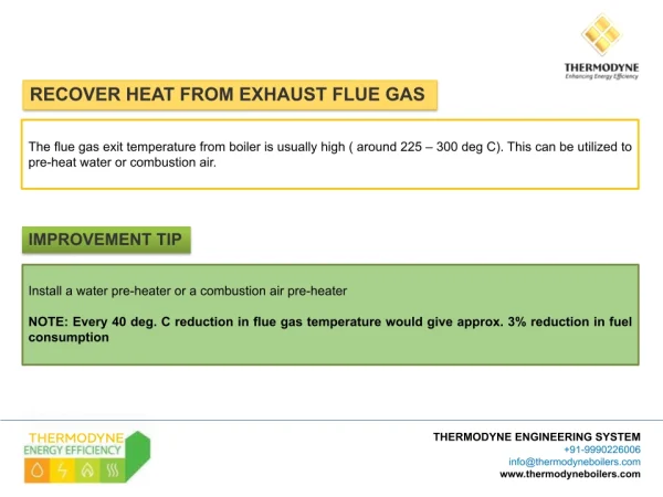 Recover heat from exhaust flue gas in Thermodyne boiler system