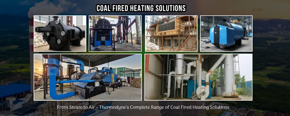 Coal Fired Boiler: What It Is, How It Works, and Why Industries Still Prefer It